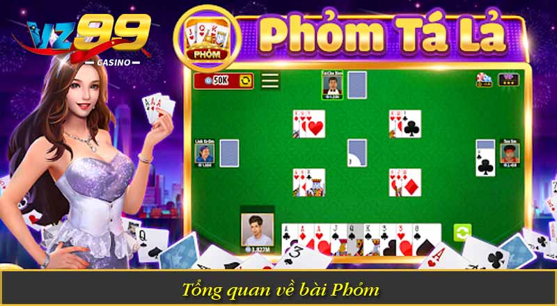 Tổng quan về bài Phỏm